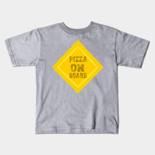 pizza baby on board Kids T-Shirt